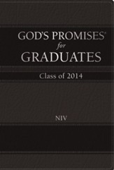 God's Promises for Graduates: 2014: New International Version - eBook