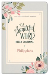 NIV Beautiful Word Bible Journal, Comfort Print, Philippians