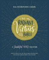 NIV Radiant Virtues Bible: A Beautiful Word Collection, Comfort Print, hardcover - Imperfectly Imprinted Bibles