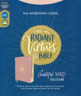 NIV Radiant Virtues Bible: A Beautiful Word Collection, Comfort Print--cloth over board, pink