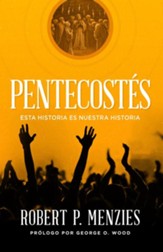 Pentecostes: Esta historia es nuestra historia - eBook