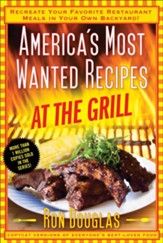 America's Most Wanted Recipes at the Grill - eBook