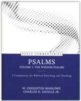 Psalms, Volume 1-The Wisdom Psalms: A Commentary for Biblical Preaching-Kerux Commentaries