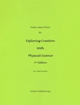 Daily Lesson Plans for Apologia's Exploring Creation  with Physical Science (3rd Edition)