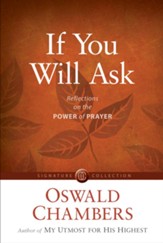 If You Will Ask, Updated Language Edition: Reflections on the Power of Prayer - eBook