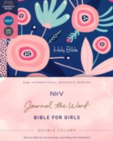 NIrV Journal the Word Double-Column Bible for Girls, hardcover