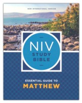 NIV Study Bible Essential Guide to Matthew, Comfort Print, softcover