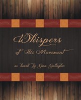 Whispers of His Movement - eBook