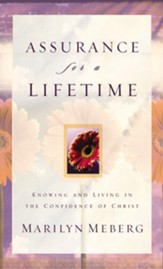 Assurance for a Lifetime: Knowing and Living in the Confidence of Christ - eBook