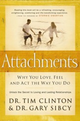 Attachments: Why You Love, Feel, and Act the Way You Do - eBook