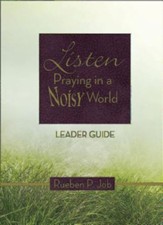 Listen Leader Guide: Praying in a Noisy World - eBook