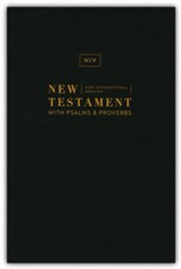 NIV New Testament with Psalms and Proverbs, Comfort Print--softcover, black