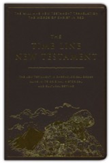 The Timeline New Testament: The New Testament in Chronological Order with Historical and Cultural Insights