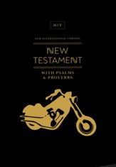 NIV New Testament with Psalms and  Proverbs, Comfort Print--softcover, black motorcycle