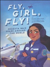 Fly, Girl, Fly!: Shaesta Waiz Soars Around the World