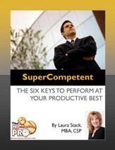 SuperCompetent: The Six Keys to Perform at Your Productive Best - eBook