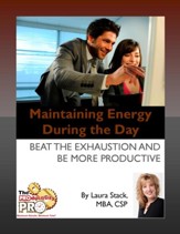 Maintaining Energy During the Day: Beat the Exhaustion and Be More Productive - eBook