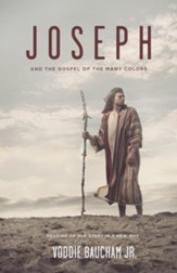 Joseph and the Gospel of Many Colors: Reading an Old Story in a New Way - eBook