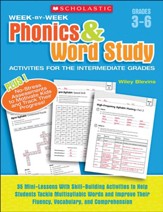 Week-by-Week Phonics & Word Study Grades 3-6