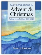 Waiting in Joyful Hope: Daily Reflections for Advent and Christmas 2023-2024