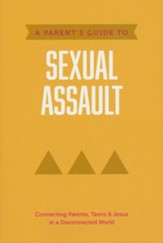 A Parent's Guide to Sexual Assault