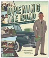 Opening the Road: Victor Hugo Green  and His Green Book