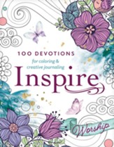 Inspire: Worship: 100 Devotions for Coloring and Creative Journaling