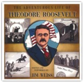The Adventurous Life of Theodore Roosevelt Audio CD