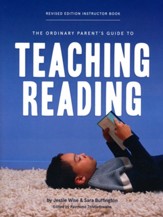 The Ordinary Parent's Guide to  Teaching Reading, Instructor Book (Revised Edition)