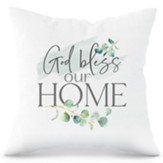 God Bless Our Home Throw Pillow
