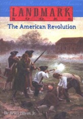 Landmark Books: The American  Revolution