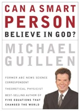 Can a Smart Person Believe in God? - eBook