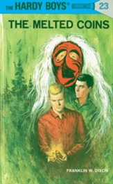 Hardy Boys 23: The Melted Coins: The Melted Coins - eBook