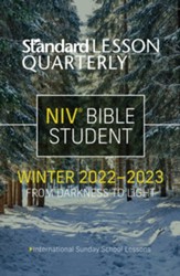 Standard Lesson Quarterly ®: NIV® Bible Student, Winter 2022-23