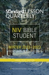Standard Lesson Quarterly ®: NIV® Bible Student Large Print, Winter 2022-23