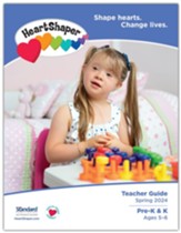 HeartShaper: Pre-K & K Teacher Guide, Spring 2024