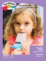 HeartShaper: Preschool Teacher Guide, Summer 2023