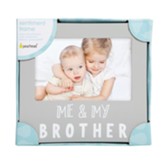 Me and My Brother Sentiment Photo Frame