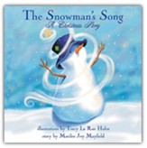 The Snowman's Song: A Christmas Story