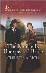 The Marshals Unexpected Bride