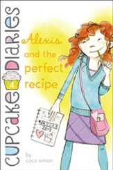 #4: Alexis and the Perfect Recipe