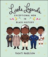 Little Leaders: Exceptional Men in  Black History