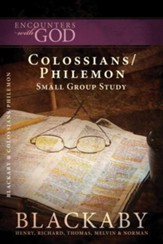 Colossians/Philemon: A Blackaby Bible Study Series - eBook