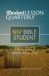 Standard Lesson Quarterly: NIV® Bible Student, Fall 2023