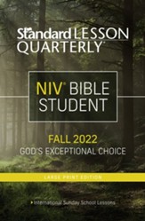Standard Lesson Quarterly: NIV ® Bible Student Large Print, Fall 2022