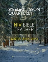 Standard Lesson Quarterly ®: NIV® Bible Teacher, Winter 2022-23
