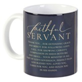 Faithful Servant Poem Mug