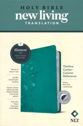 NLT Thinline Center-Column Reference Bible, Filament-Enabled Edition--soft leather-look, peony rich teal (indexed)