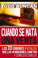 Cuando Matas una Venta (Killing the Sale) - eBook