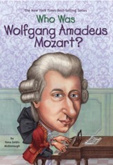 Who Was Wolfgang Amadeus Mozart? - eBook
